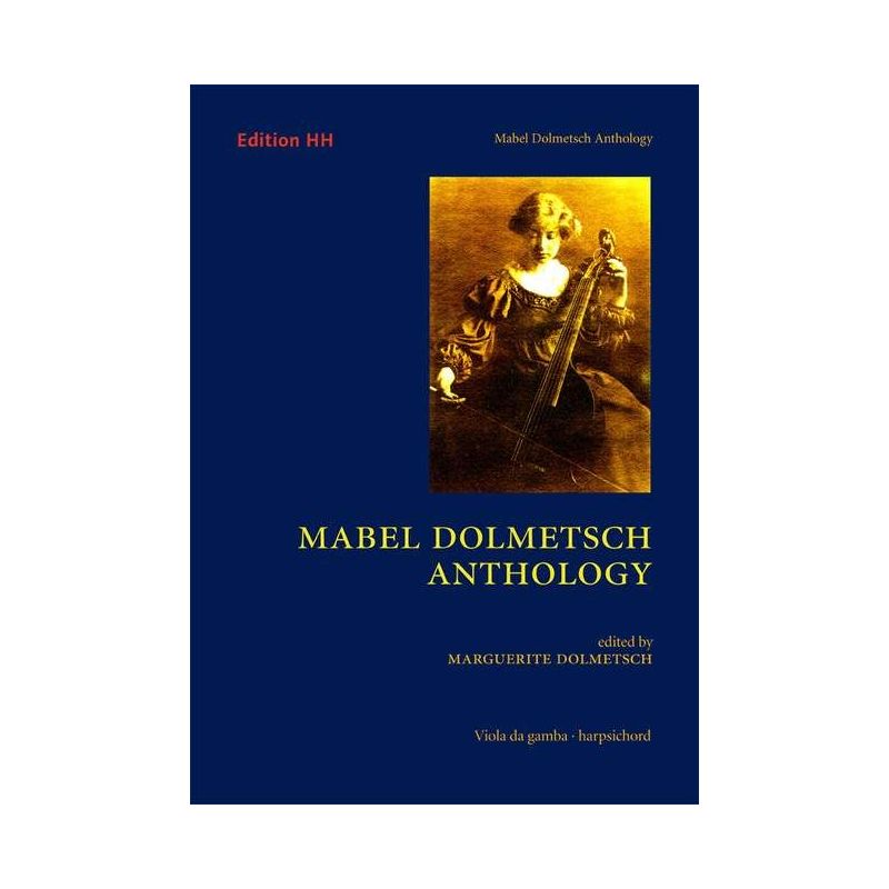 Mabel Dolmetsch Anthology