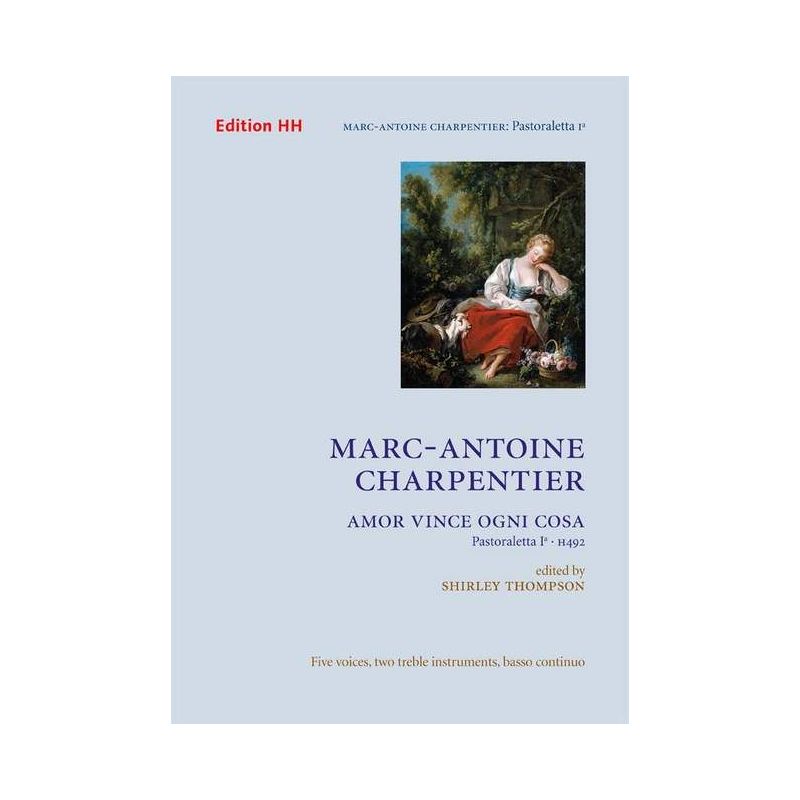 Charpentier, Marc-Antoine - Amor vince ogni cosa