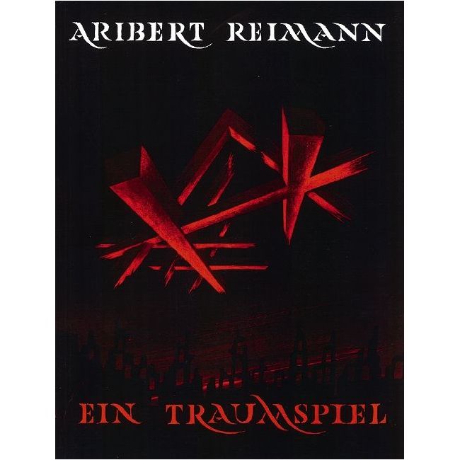 Reimann, Aribert - Ein Traumspiel