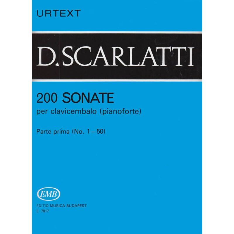 Scarlatti, Domenico - 200 Sonatas for Piano, Volume 1 (Nos. 1-50)