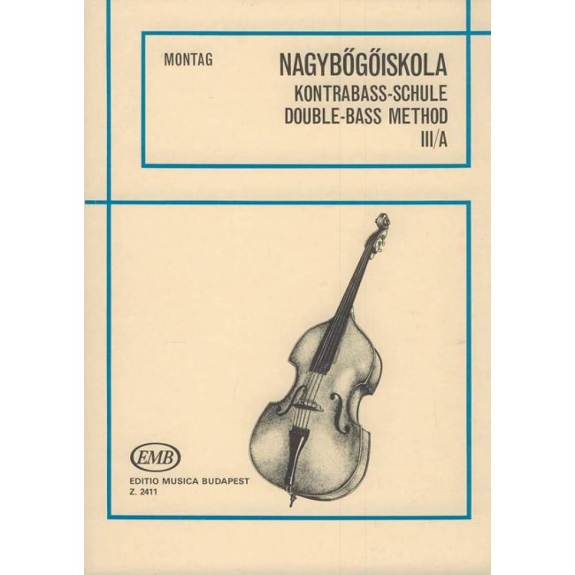 Montag, Lajos - Double Bass Tutor Vol.3a