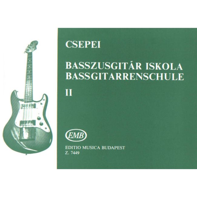 Csepei, Tibor - Bass Guitar Tutor Vol.2