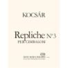 Kocsár, Miklós - Repliche No. 3