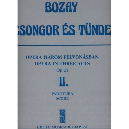 Bozay, Attila - Csongor es...