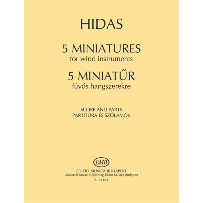 Hidas, Frigyes - 5 Miniatures for wind instruments