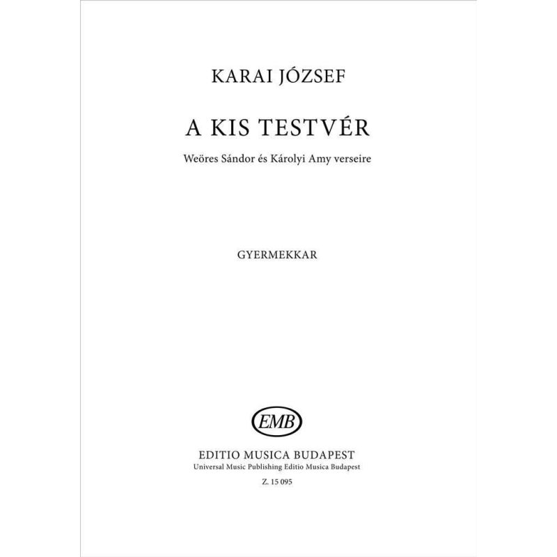 Karai, József - A kis testver