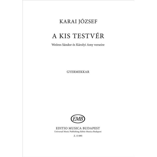 Karai, József - A kis testver