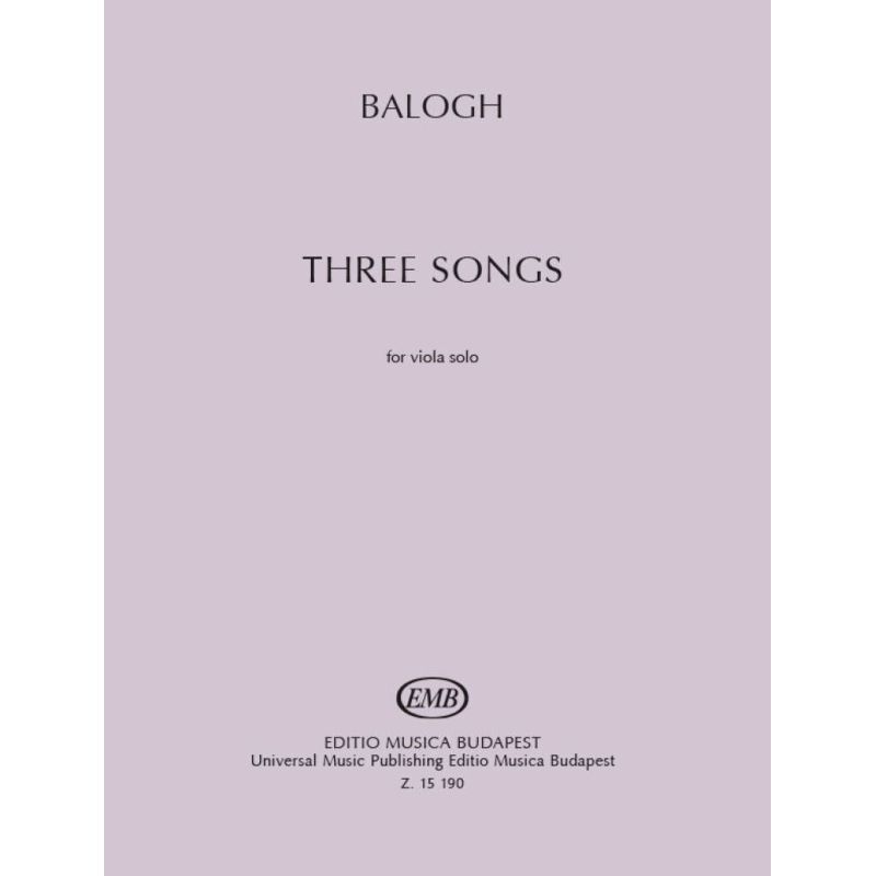 Mate, Balogh - Three Songs (solo viola)