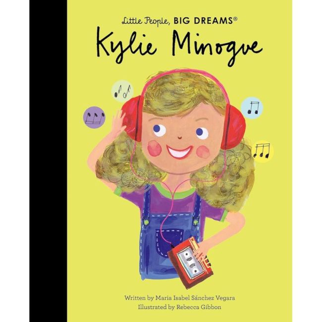 Kylie Minogue (Little People, BIG DREAMS)