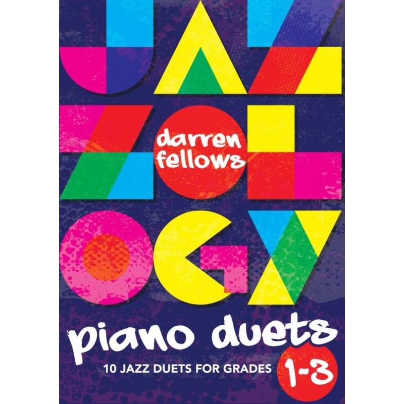 Fellows, Darren - Jazzology Piano Duets