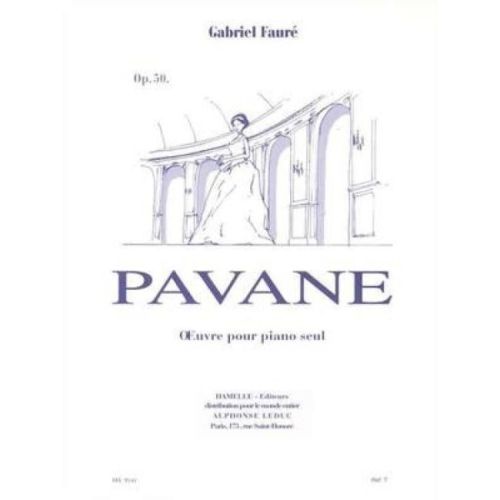 Fauré, Gabriel - Pavane Op.50