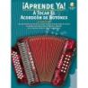 Aprende Ya! A Tocar El Acordeon De Botones