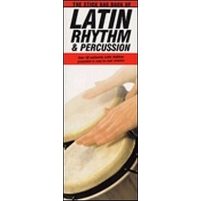 The Stick Bag Book of Latin Percussion