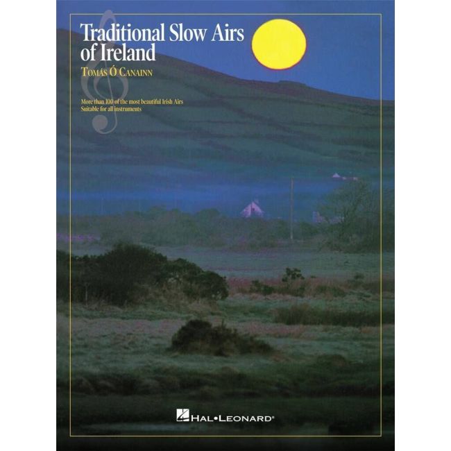 Traditional Slow Airs of Ireland