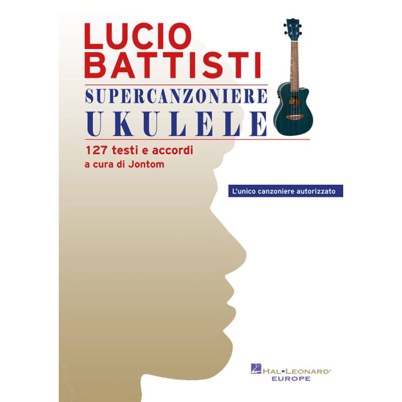 Lucio Battisti - Supercanzoniere Ukulele