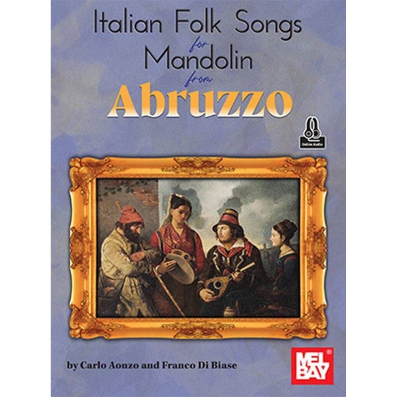 Aonzo, Carlo - Italian Folk Songs for Mandolin from Abruzzo