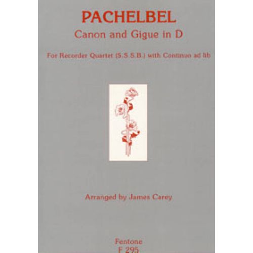 Pachelbel, Johann - Canon & Gigue - Recorder Ensemble