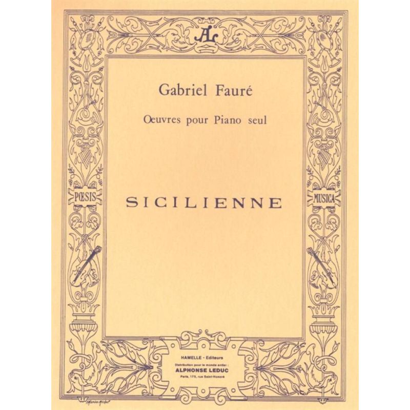 Fauré, Gabriel - Sicilienne Op. 78 pour piano