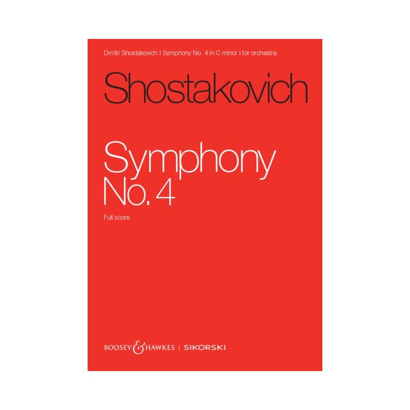 Shostakovich, Dmitri - Symphony No. 4 op. 43