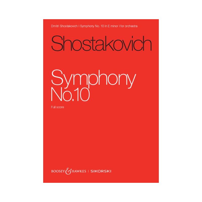 Shostakovich, Dmitri - Symphony No. 10 op. 93