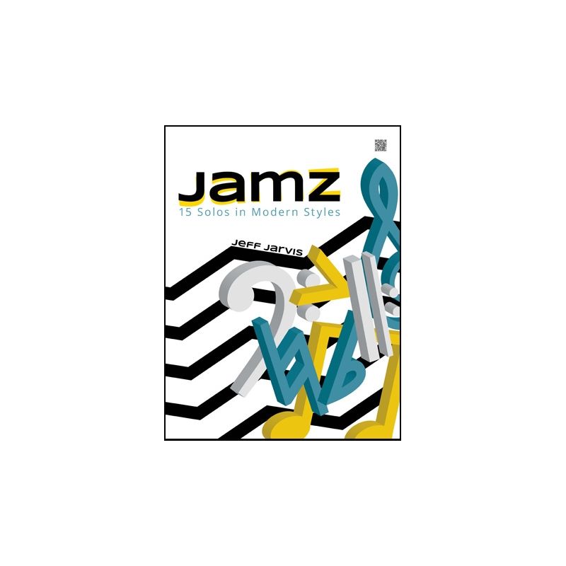 Jarvis, Jeff - Jamz (15 Solos In Modern Styles)