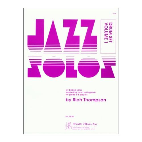 Thompson, Rich - Jazz Solos For Drum Set Vol. 1