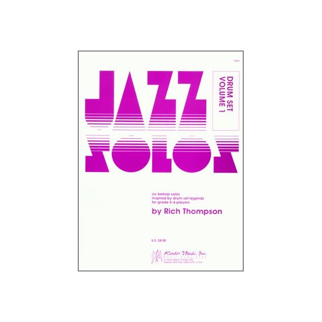 Thompson, Rich - Jazz Solos For Drum Set Vol. 1