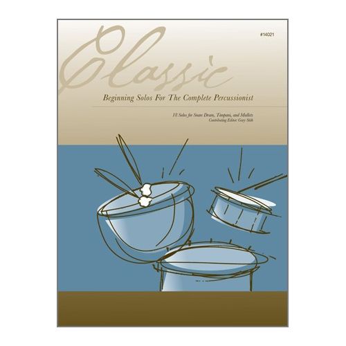 Various Artists - Classic Beginning Solos For The Complete Percussionist