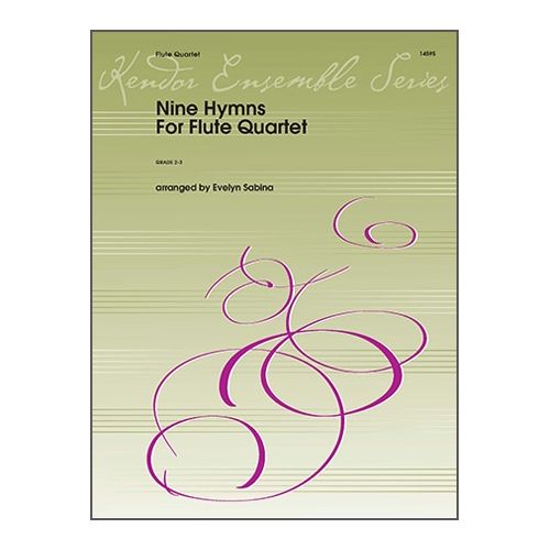 Sabina, Evelyn - Nine Hymns for Flute Quartet