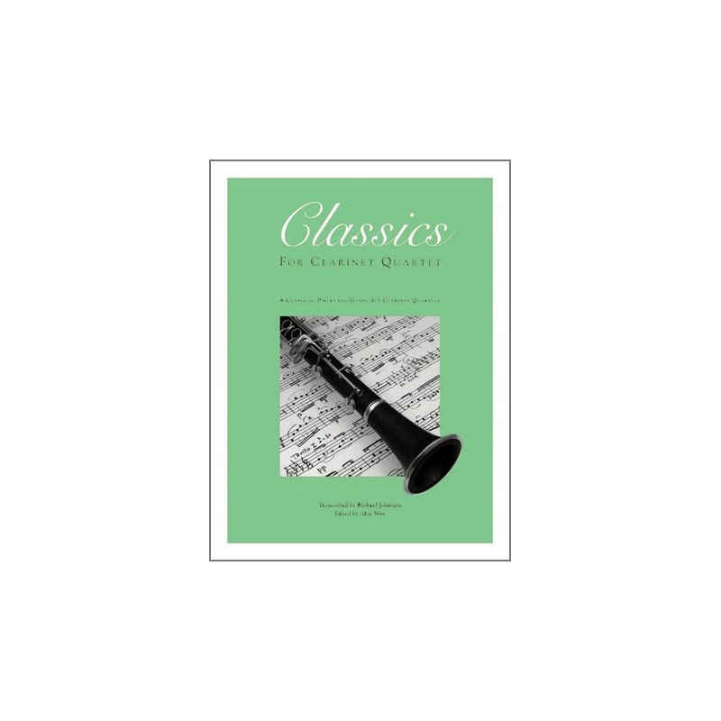 Classics For Clarinet Quartet, Vol. 2