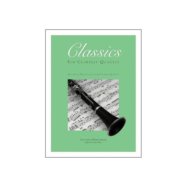 Classics For Clarinet Quartet, Vol. 2