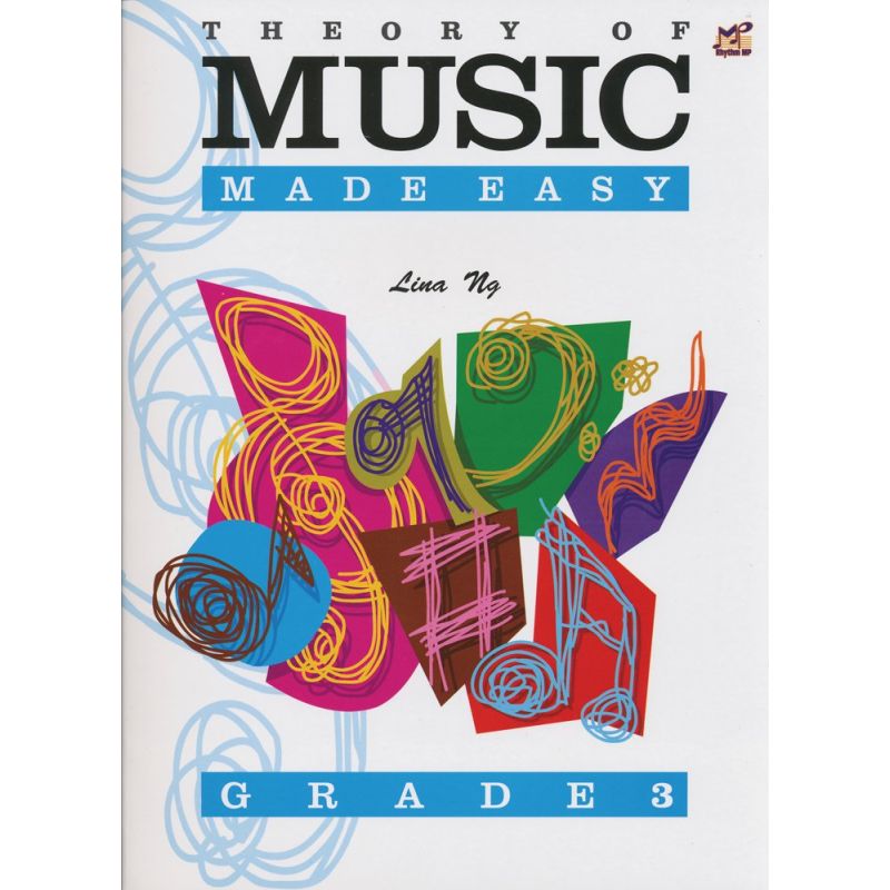 Ng, Lina - Theory of Music Made Easy Grade 3