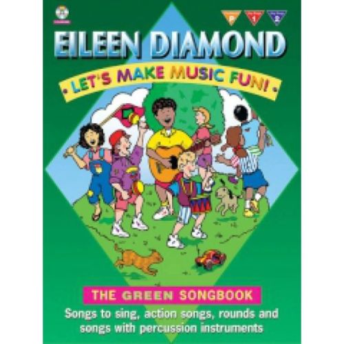 Diamond, Eileen - Let's make music fun! Green Book