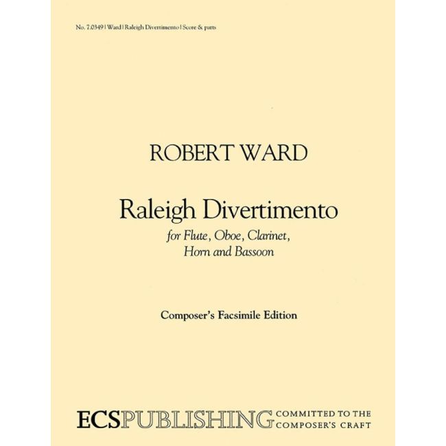 Ward, Robert - Raleigh Divertimento