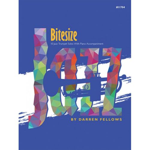 Fellows, Darren - Bitesize Jazz