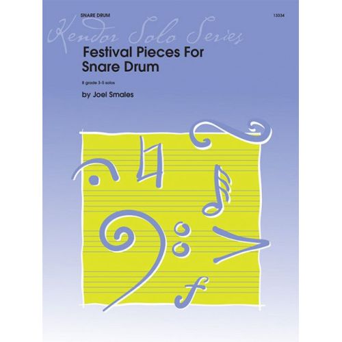 Smales, Joel - Festival Pieces for Snare Drum