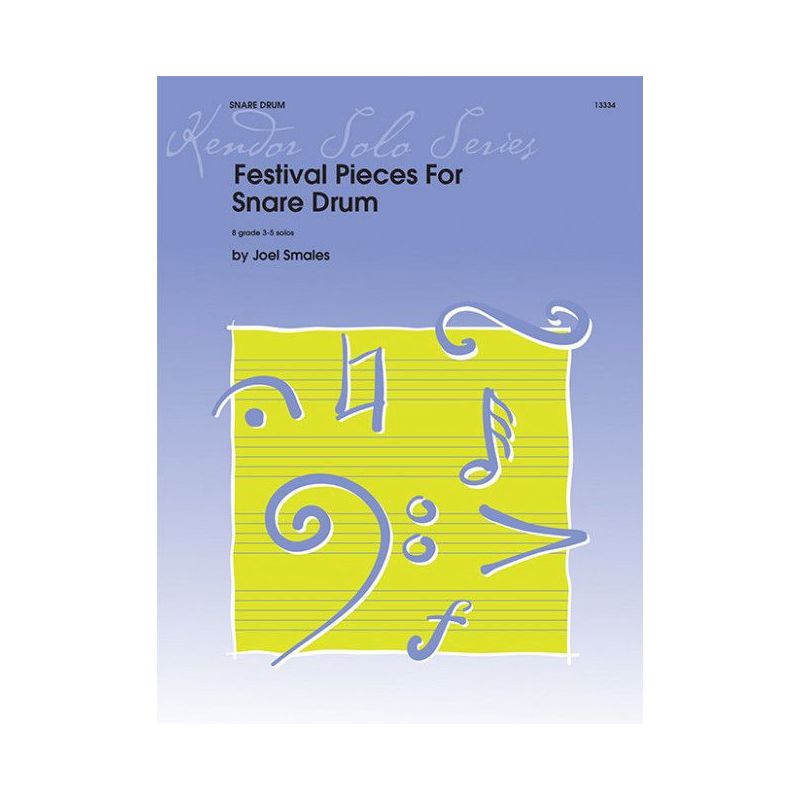 Smales, Joel - Festival Pieces for Snare Drum