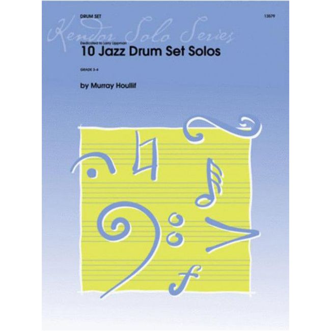 Houllif, Murray - 10 Jazz Drum Set Solos