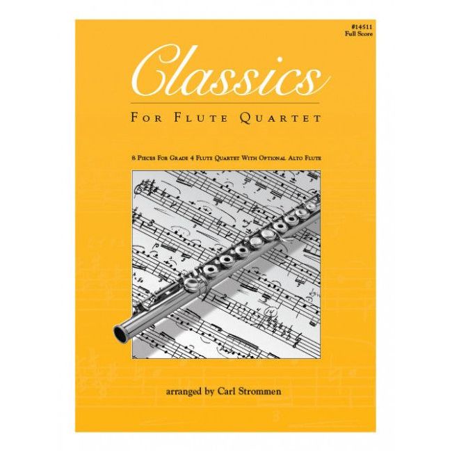 Classics For Flute Quartet