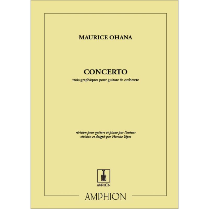 Ohana, Maurice - Concerto. Trois Graphiques Pour Guitare Et