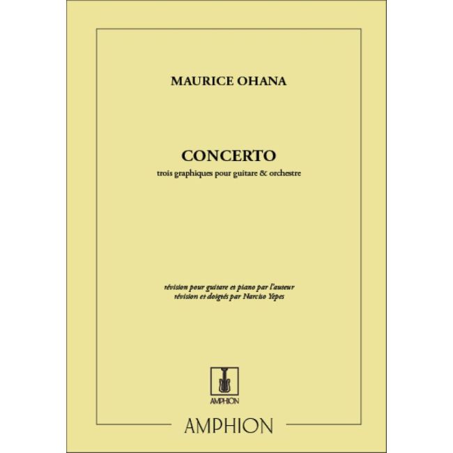 Ohana, Maurice - Concerto. Trois Graphiques Pour Guitare Et