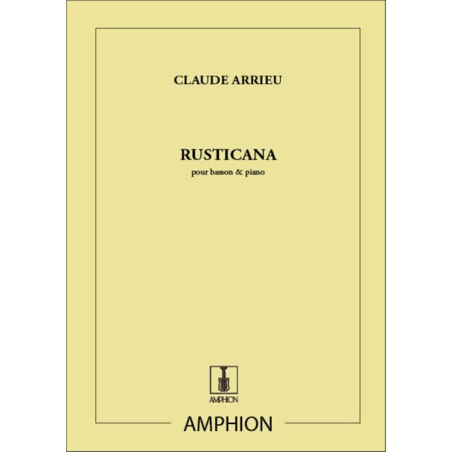 Arrieu, Claude - Rusticana Basson-Piano