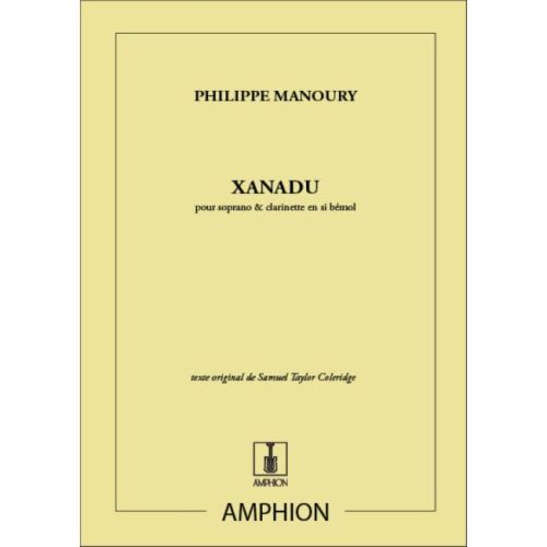 Manoury, Philippe - Xanadu