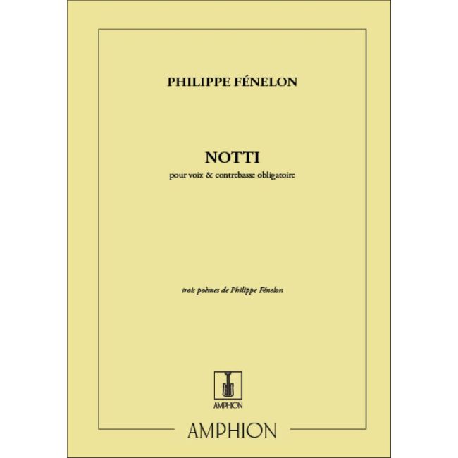 Fenelon, Philippe - Notti Voix-Contrebasse