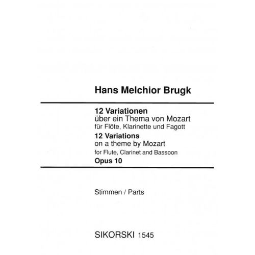 Brugk, Hans Melchior - 12 Variationen über ein Thema von Mozart op. 10 (nach KV 496)