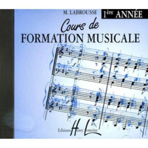 Labrousse, Marguerite - Cours de formation musicale Vol.1