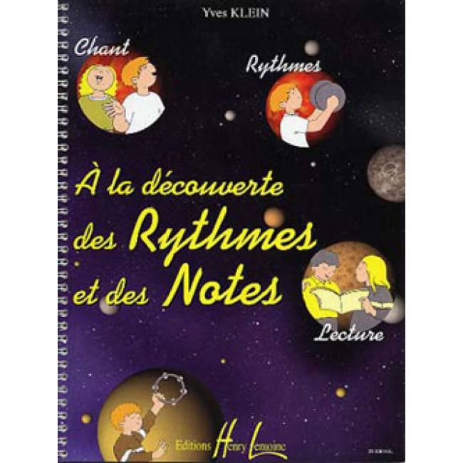 Klein, Yves - A la découverte du rythmes et des notes