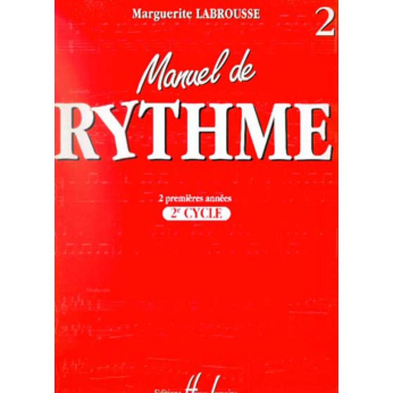 Labrousse, Marguerite - Manuel de rythme Vol.2