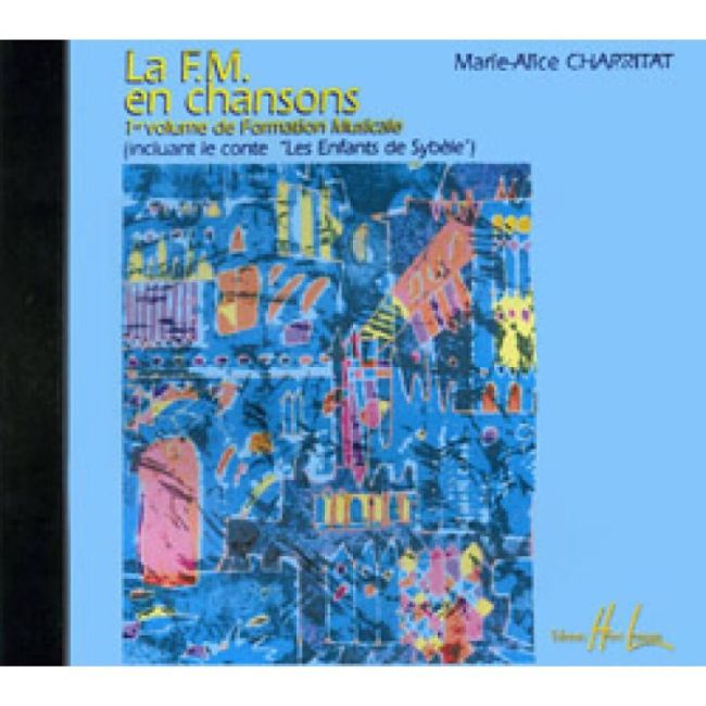 Charritat, Marie-Alice - La FM en chansons Vol.1