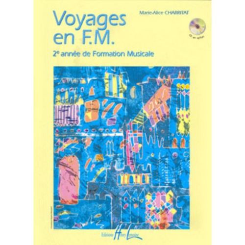 Charritat, Marie-Alice - Voyage en FM